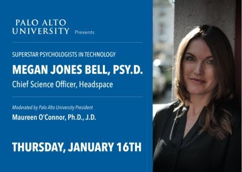 Megan Jones Bell, Psyd Superstar Psychologists in Technology Event Superstar in Technology at PAU graphic